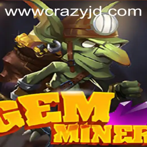 Discover the World of GemMiner