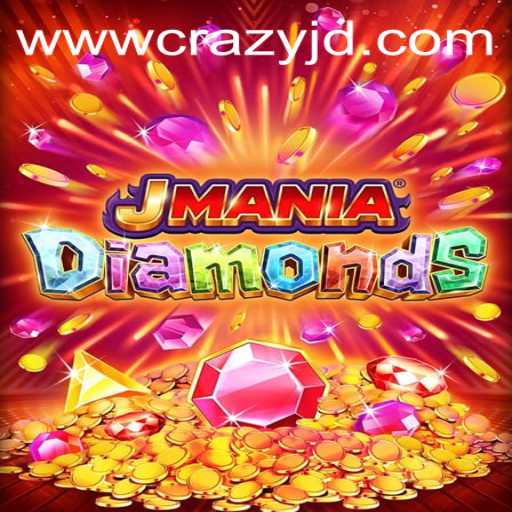 JManiaDiamonds: An Incredible Adventure Awaits with CRAZY JD